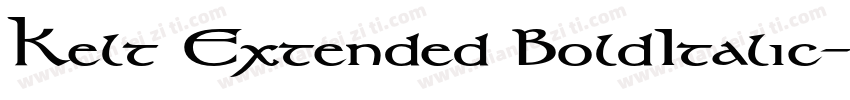Kelt Extended BoldItalic字体转换